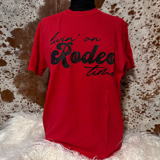 Livin' On Rodeo Time Red Tee