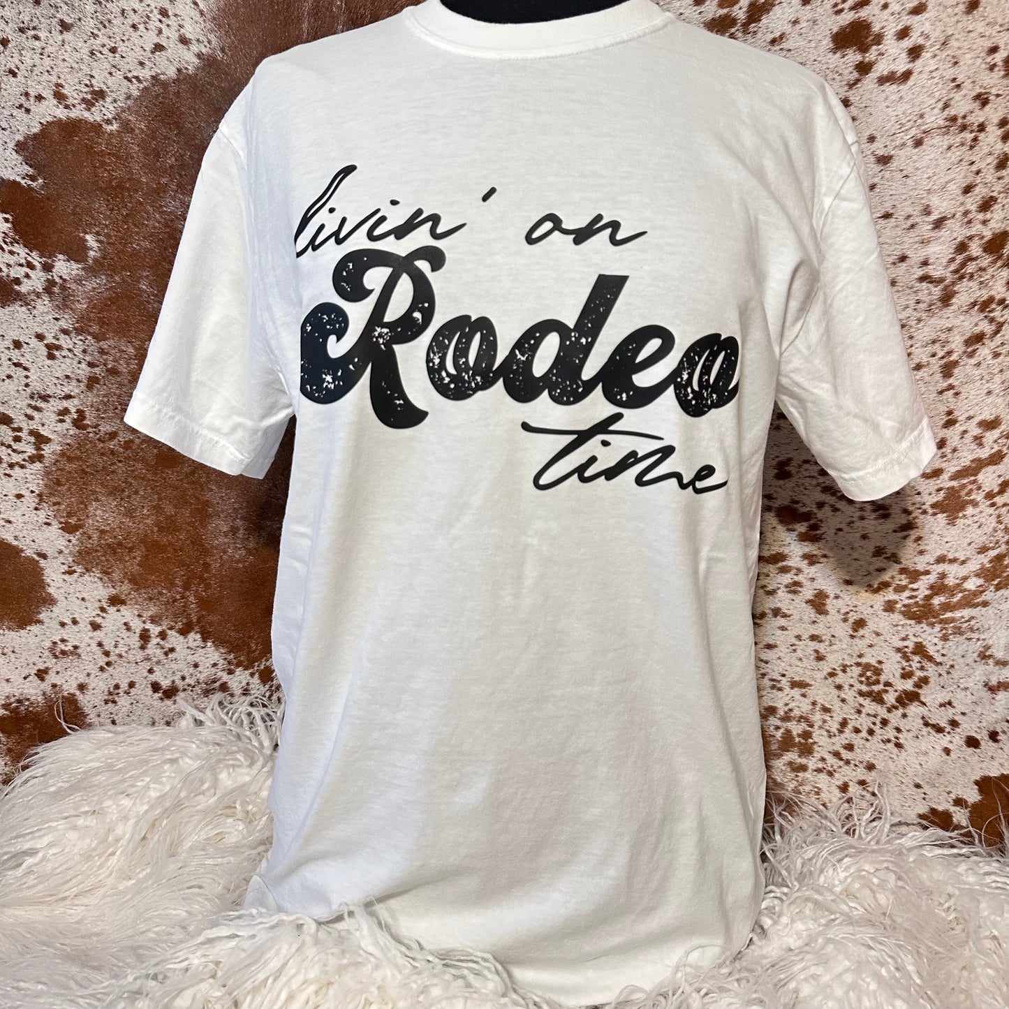 Livin' On Rodeo Time White Tee