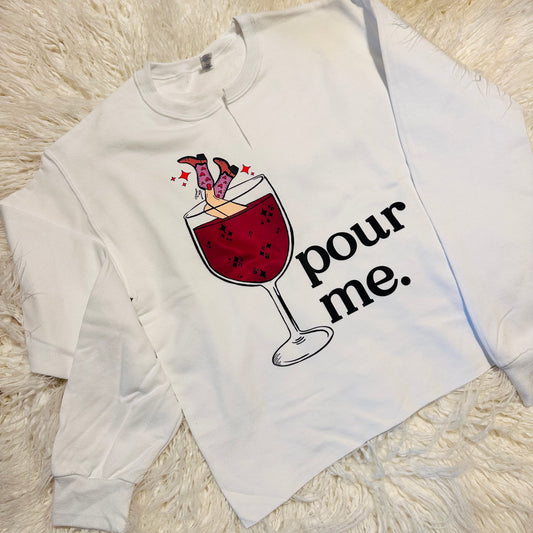Pour Me Cowgirl Wine Sweatshirt