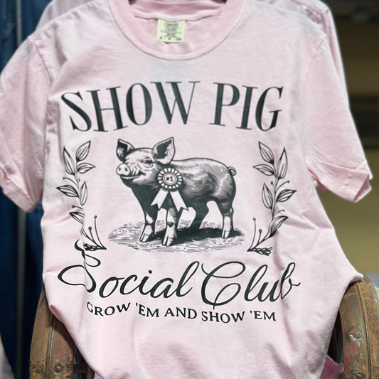 Show Pig Social Club Tee