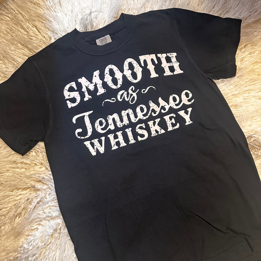 Smooth as Tennessee Whiskey Tee