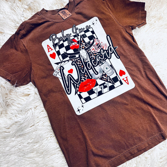 Baby I'm A Wild Card Tee